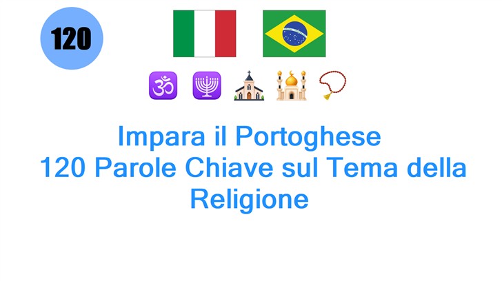Impara il Portoghese: 120 Parole Chiave sul Tema della Religione